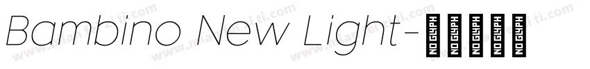 Bambino New Light字体转换